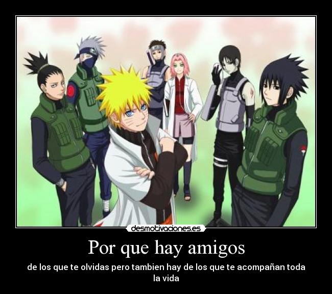 carteles amigos naruto desmotivaciones