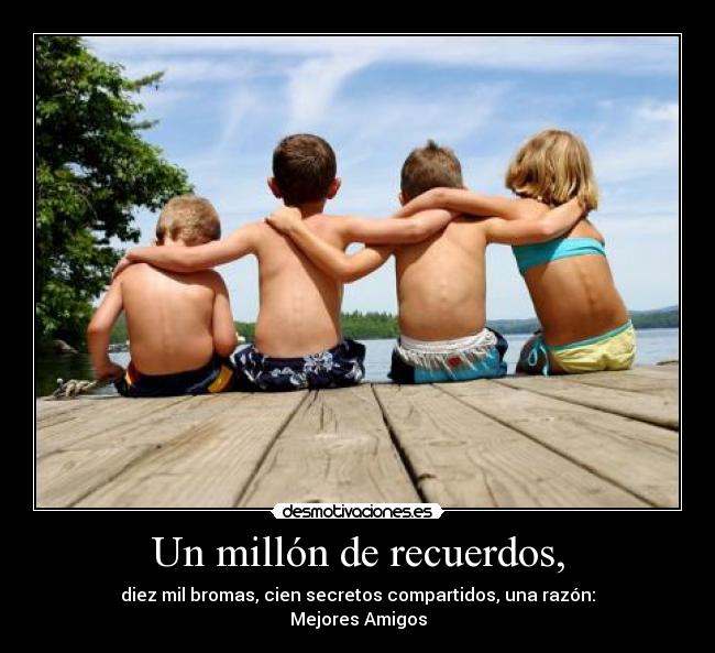 Un millón de recuerdos, - 