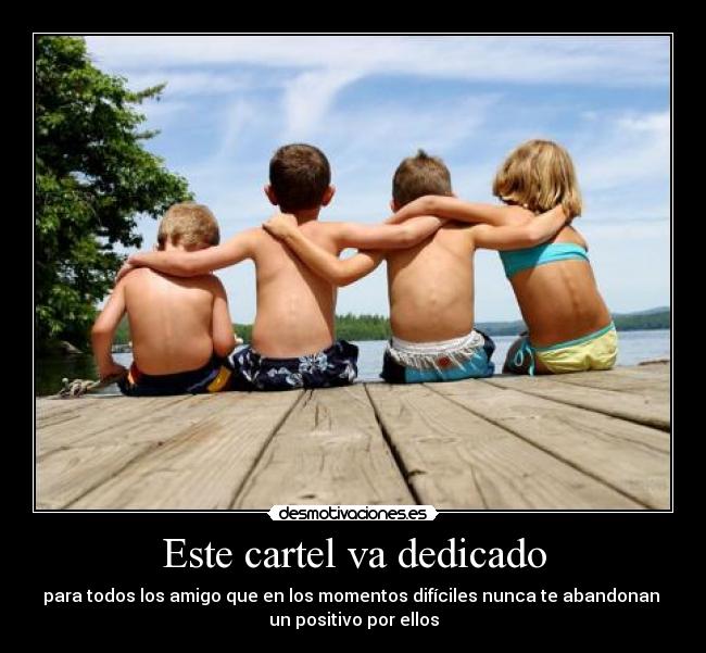 Este cartel va dedicado -