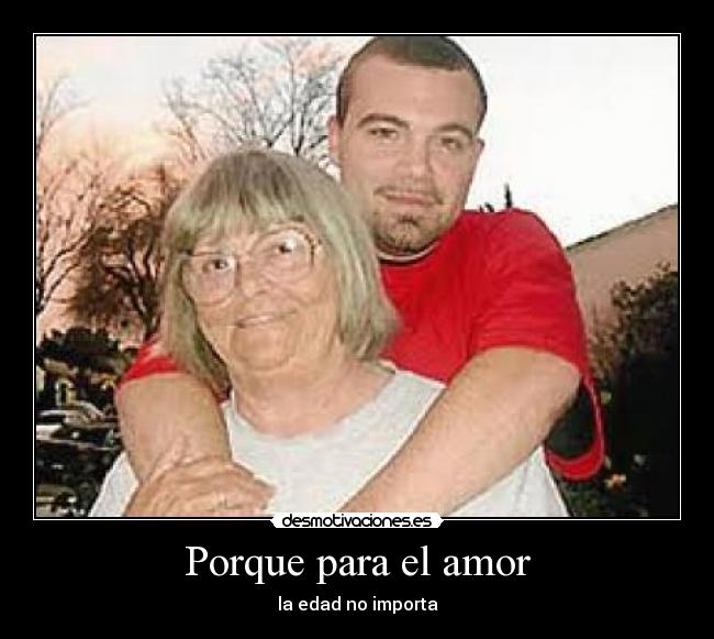 Porque para el amor -