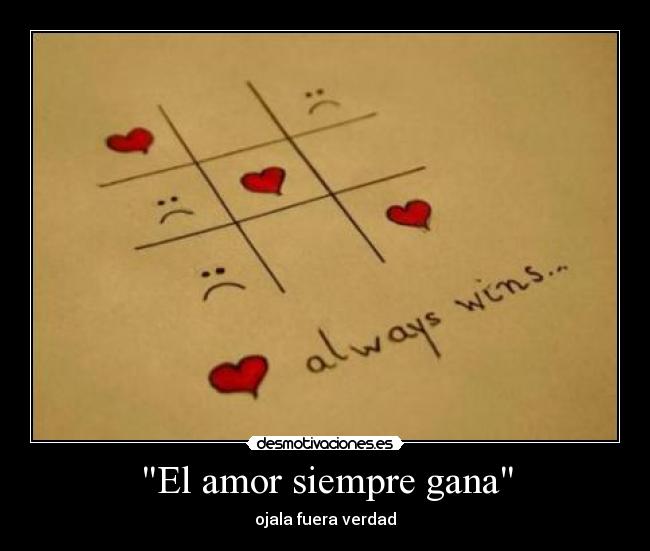 El amor siempre gana -