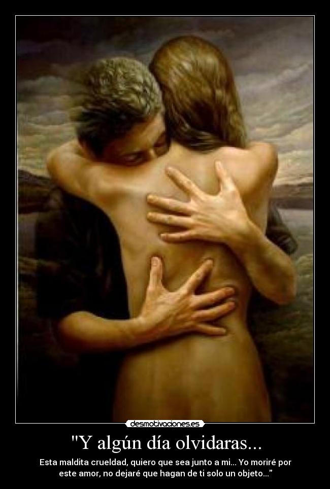Y algún día olvidaras... - 