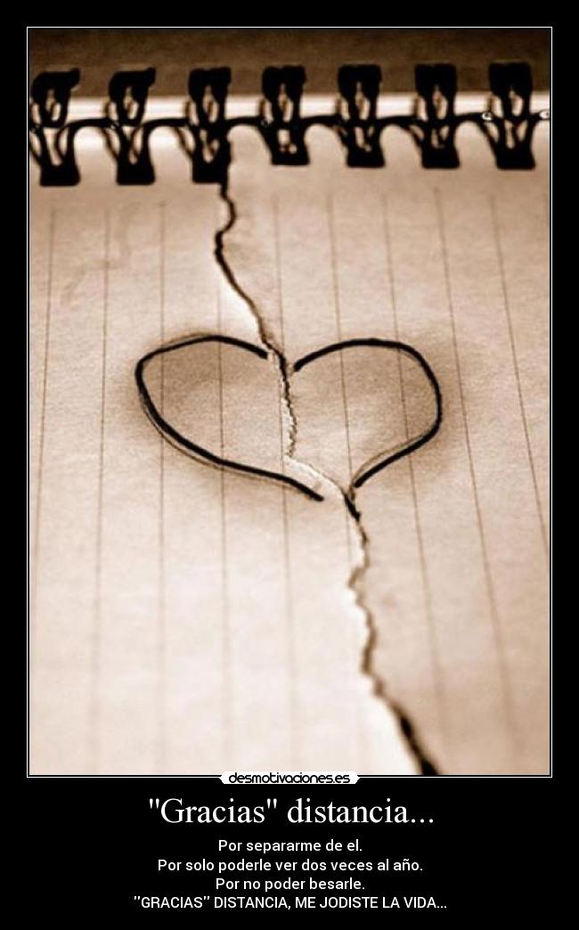 Gracias distancia... -