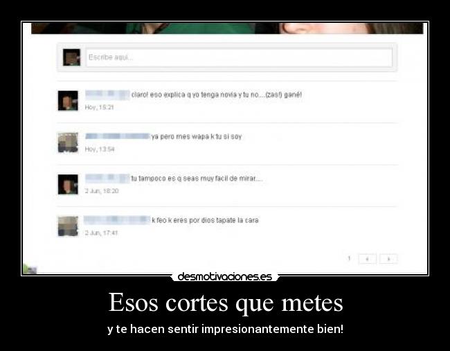 Esos cortes que metes -