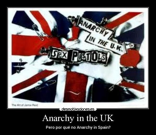 carteles anarchyukspainsex pistols desmotivaciones
