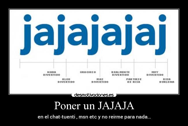 carteles jajaa desmotivaciones