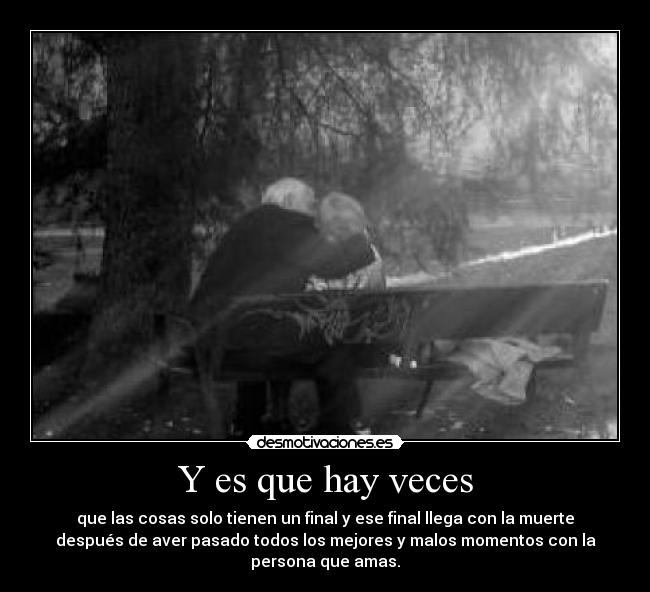 Y es que hay veces - 