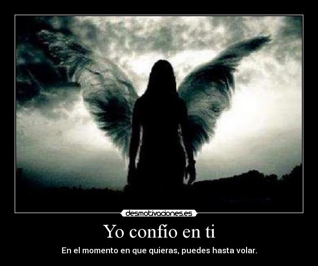 carteles confianza volar angel desmotivaciones