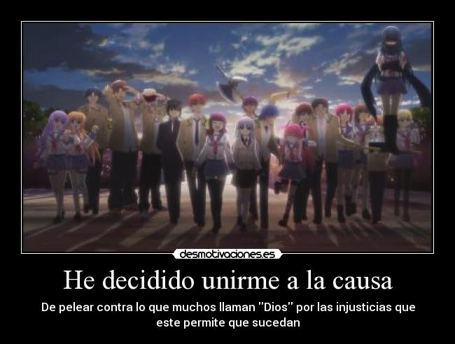 He decidido unirme a la causa - 