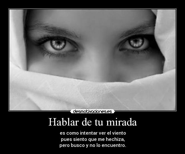 Hablar de tu mirada - 