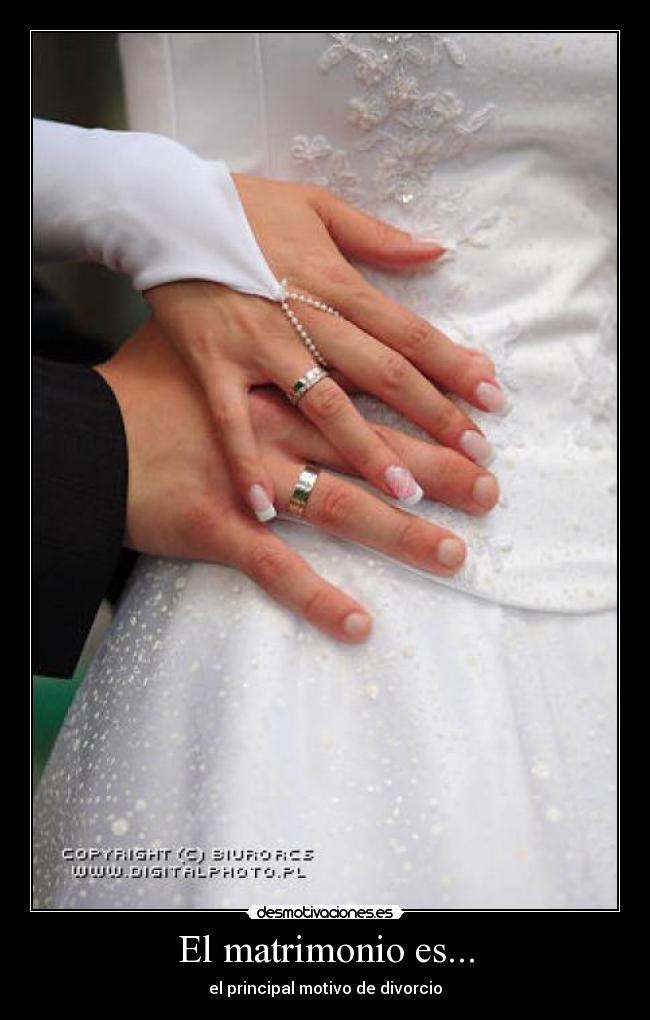 El matrimonio es... - 