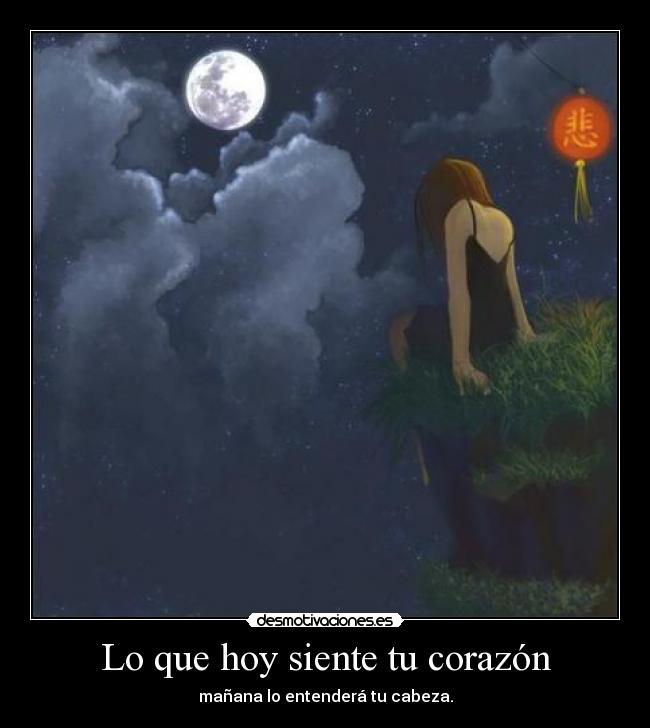 Lo que hoy siente tu corazón -