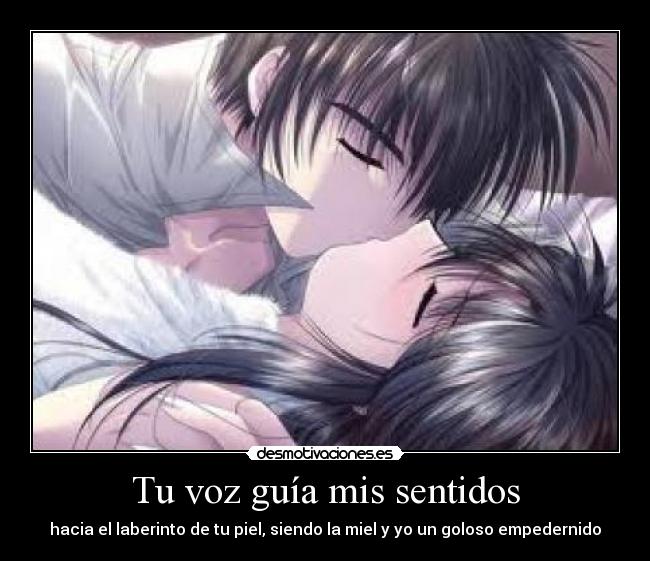 Tu voz guía mis sentidos - 