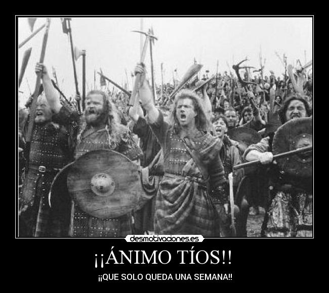 ¡¡ÁNIMO TÍOS!! -