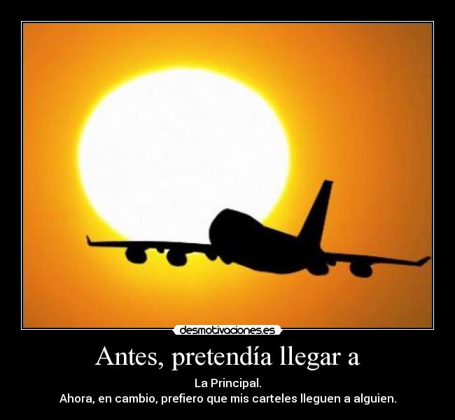 Antes, pretendía llegar a -