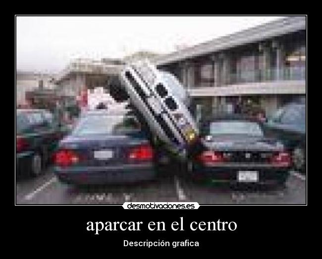 aparcar en el centro - 