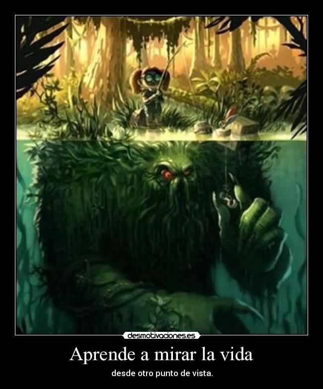 carteles vida aprender mirar vida otra forma rga desmo desmotivaciones desmotivaciones