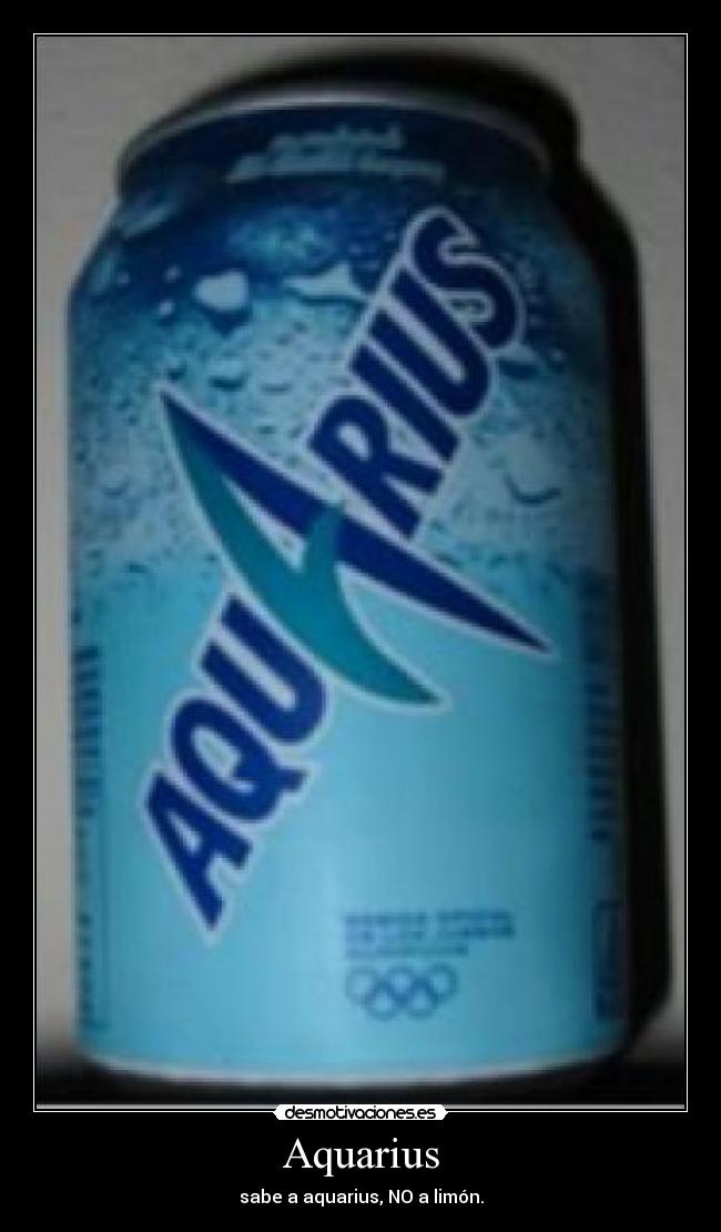 Aquarius - sabe a aquarius, NO a limón.