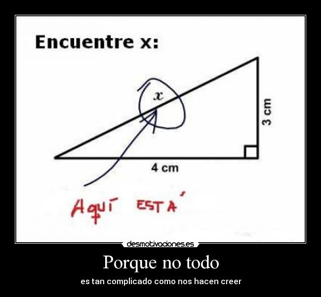 Porque no todo - es tan complicado como nos hacen creer