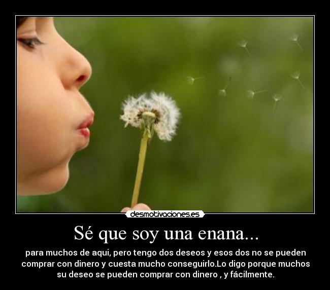 Sé que soy una enana... - 