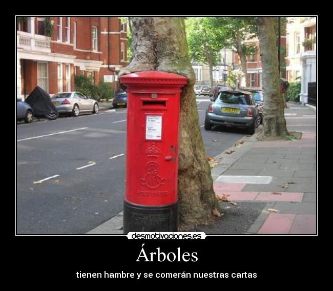 Árboles - tienen hambre y se comerán nuestras cartas
