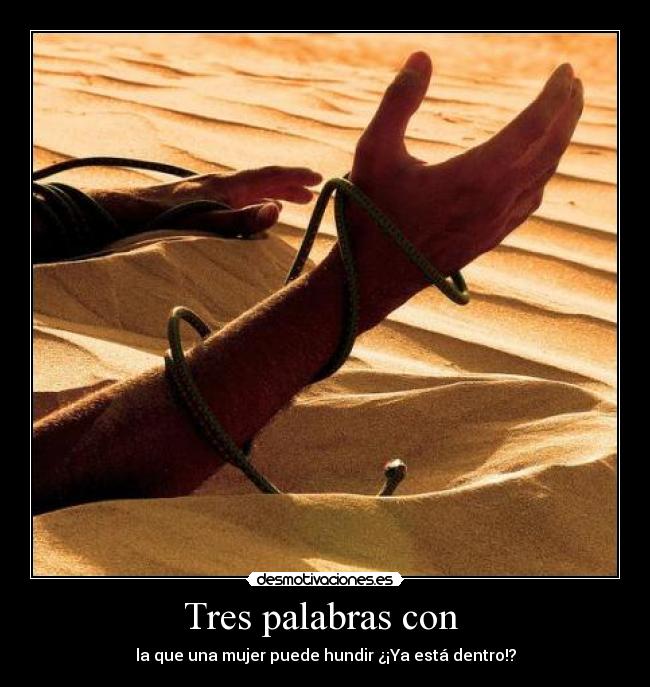 Tres palabras con  - 