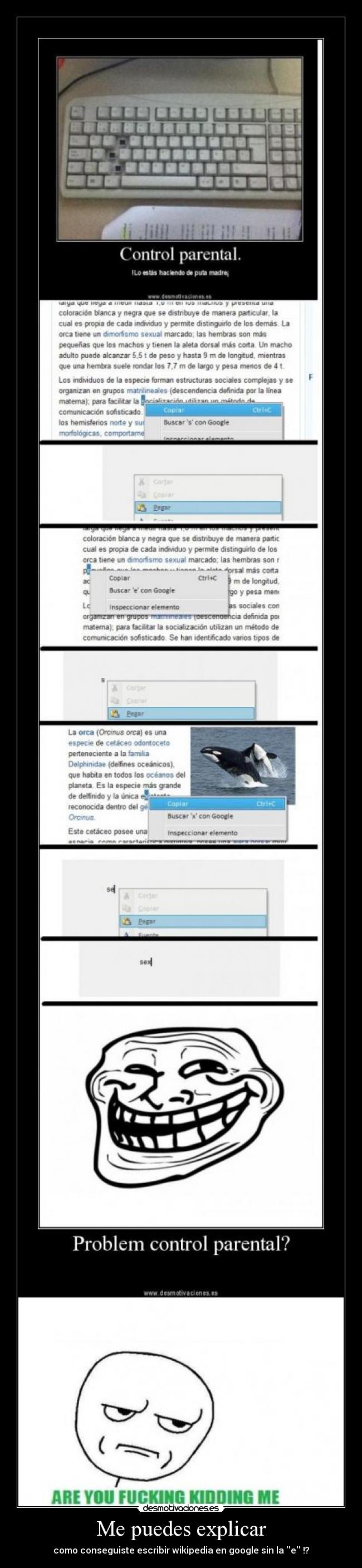 Me puedes explicar - como conseguiste escribir wikipedia en google sin la e !?