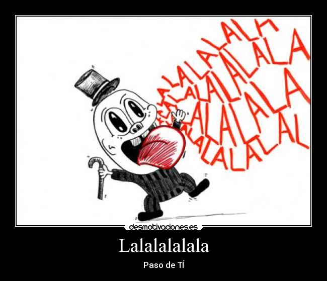 Lalalalalala - Paso de TÍ