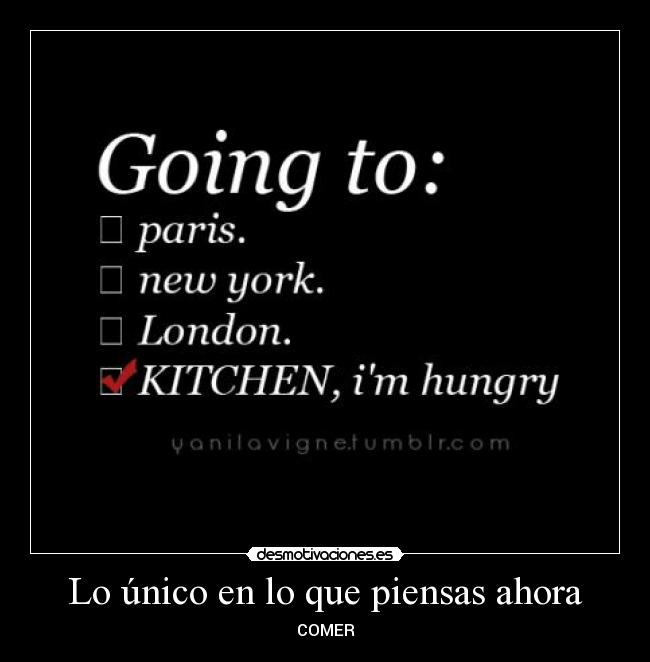 Lo único en lo que piensas ahora - 