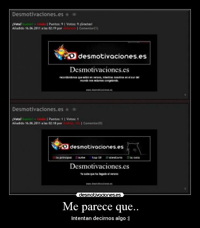 Me parece que.. - Intentan decirnos algo :|