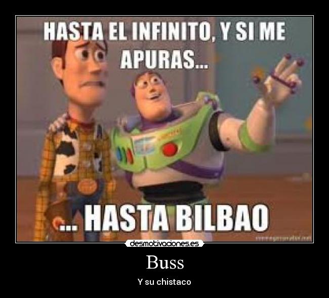 Buss - Y su chistaco