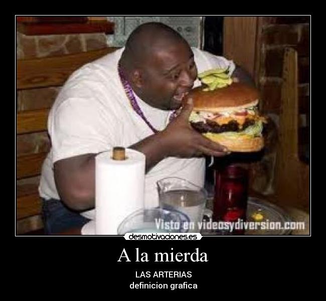 A la mierda - LAS ARTERIAS
definicion grafica