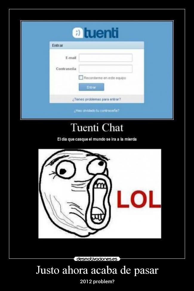 Justo ahora acaba de pasar - 