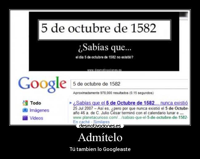 Admítelo - Tú tambien lo Googleaste