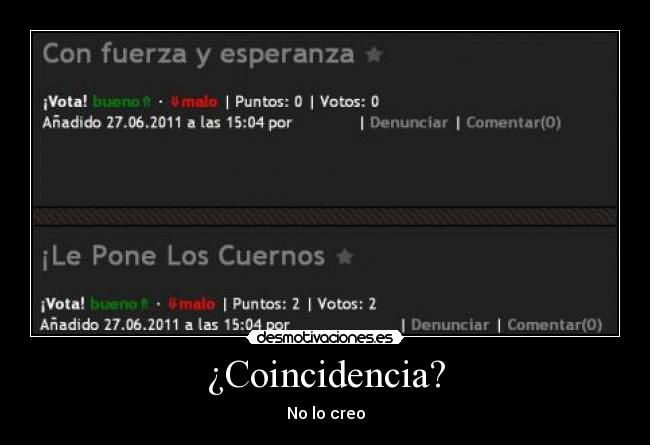 ¿Coincidencia? - No lo creo