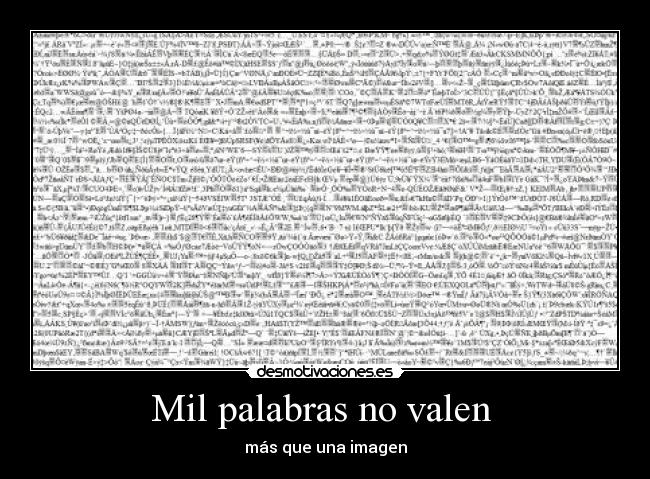 Mil palabras no valen -