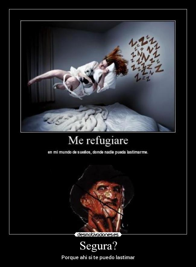 Segura? - Porque ahi si te puedo lastimar