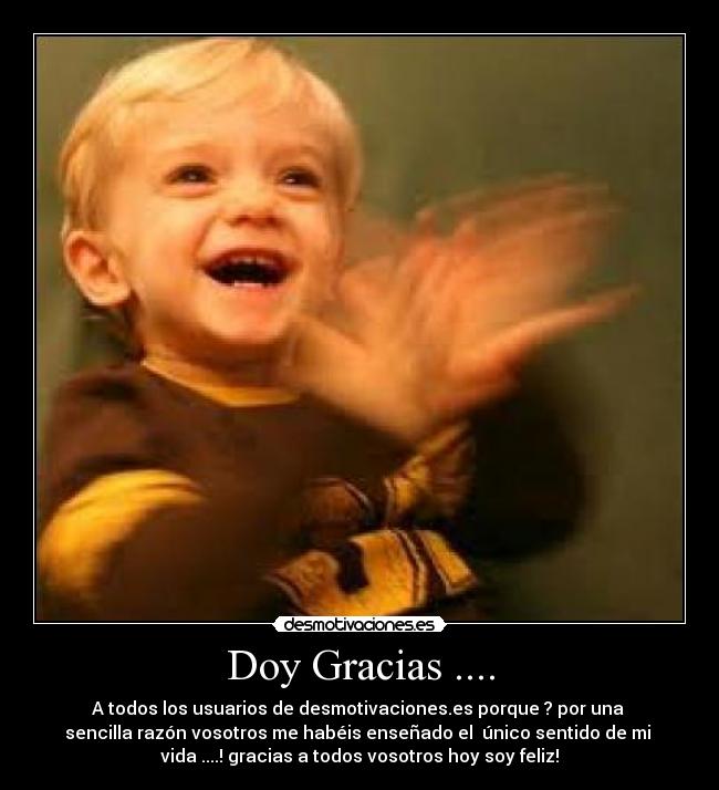 Doy Gracias .... -