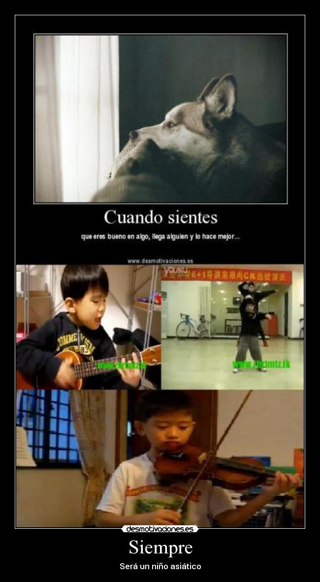 Siempre - Será un niño asiático
