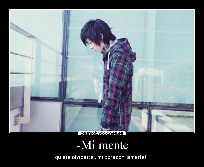 -Mi mente -