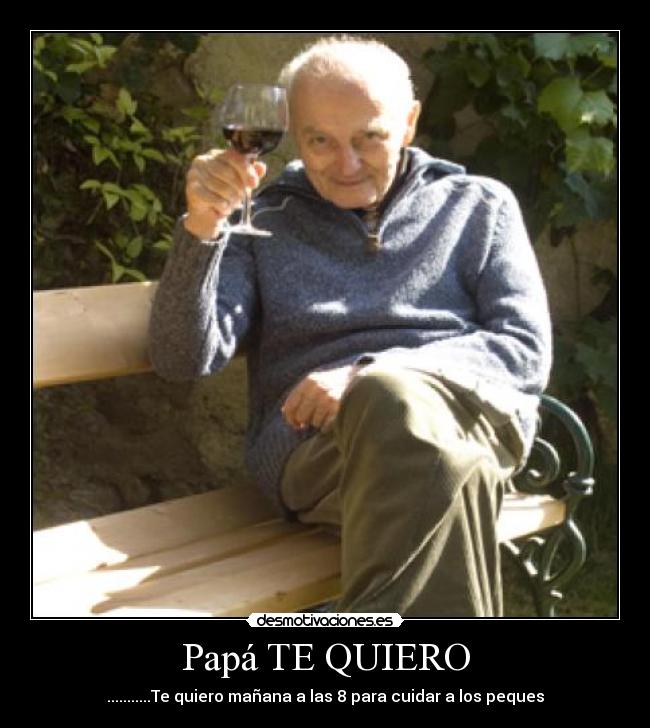 Papá TE QUIERO - 