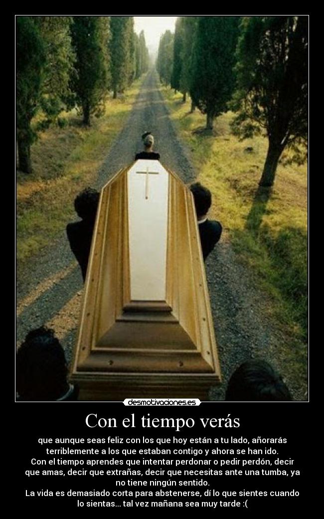 Con el tiempo verás - 