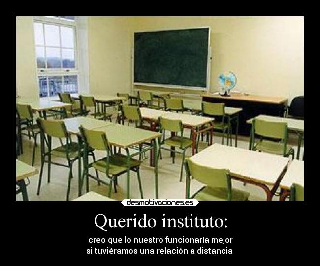 carteles querido instituto creer creo nuestro funcionar relacion distancia tener mejor desmotivaciones