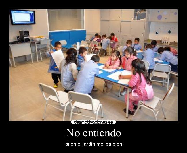 No entiendo -