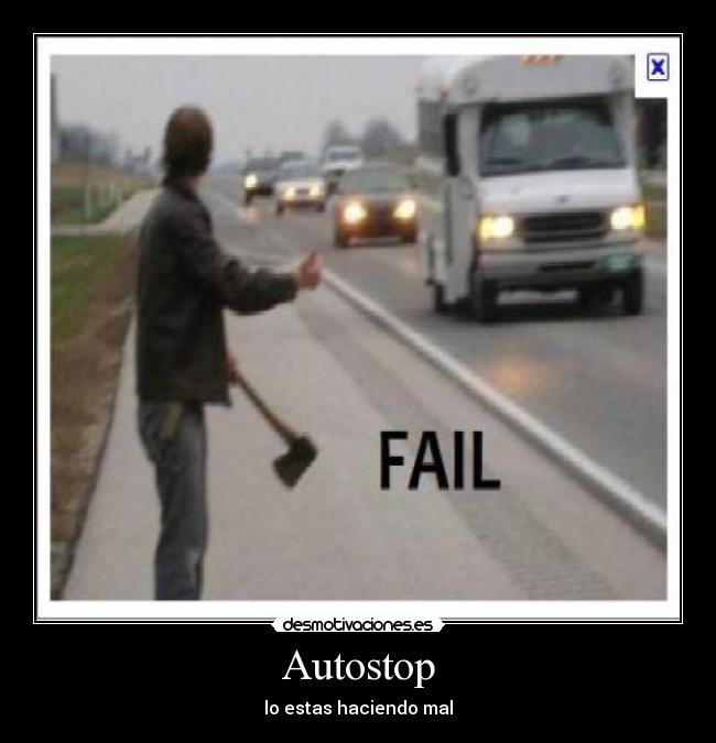 Autostop - lo estas haciendo mal