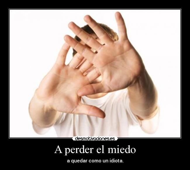 A perder el miedo -