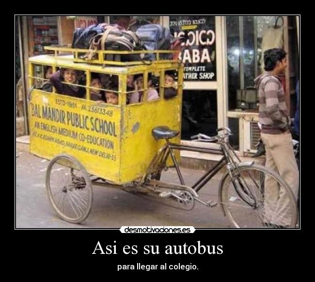 carteles autobus bicicleta india colegio desmotivaciones