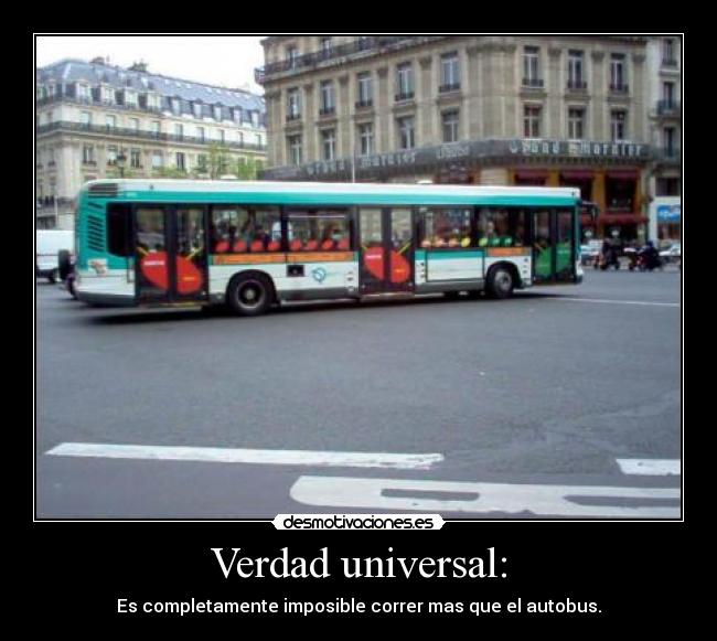 Verdad universal: - 