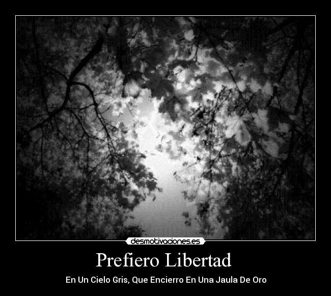 Prefiero Libertad -