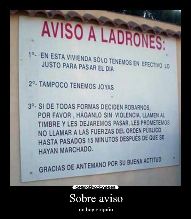 carteles aviso engano ladron joyas vida mexico desmotivaciones